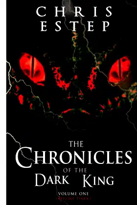 The Chronicles of The Dark King Volume 1 Before Dark poster