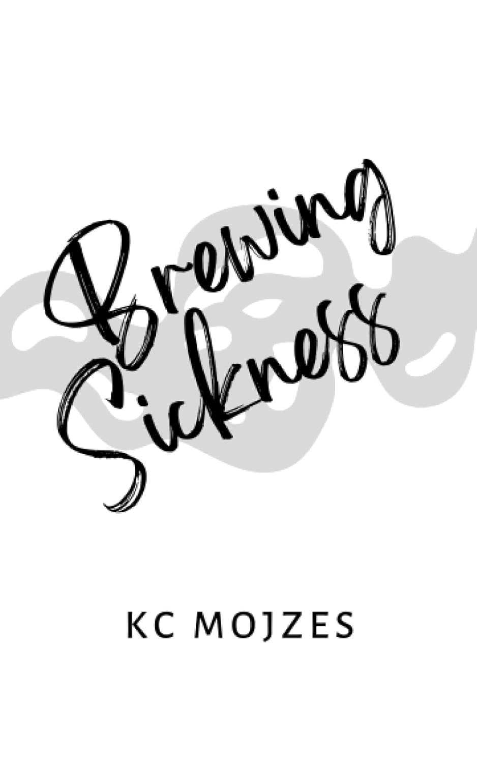 Brewing Sickness poster
