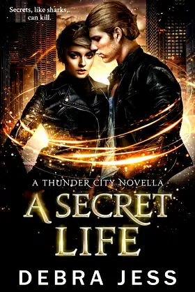 A Secret Life: Superhero Romance "Secret" Series (Book 3) (Thunder City) poster