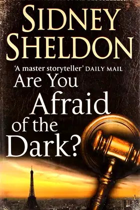 Are You Afraid of the Dark?: A Novel (Sheldon, Sidney) poster