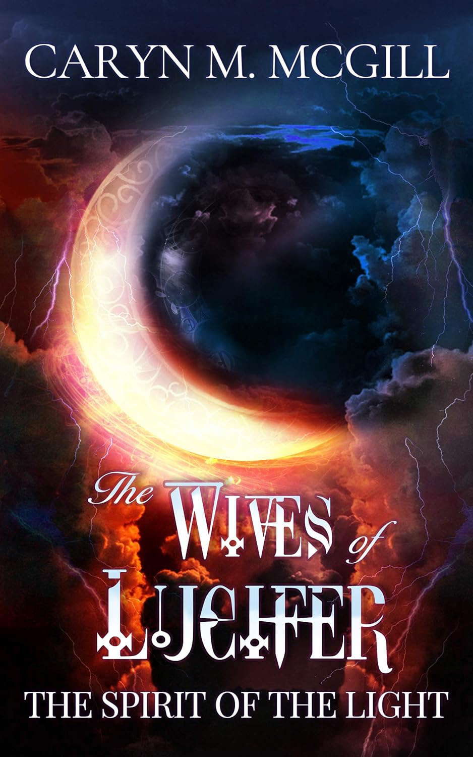 The Wives of Lucifer: The Spirit of the Light poster