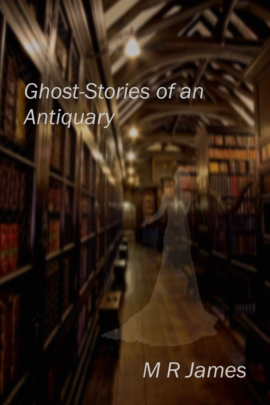 Ghost-Stories of an Antiquary poster