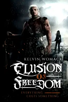 Elusion of Freedom poster