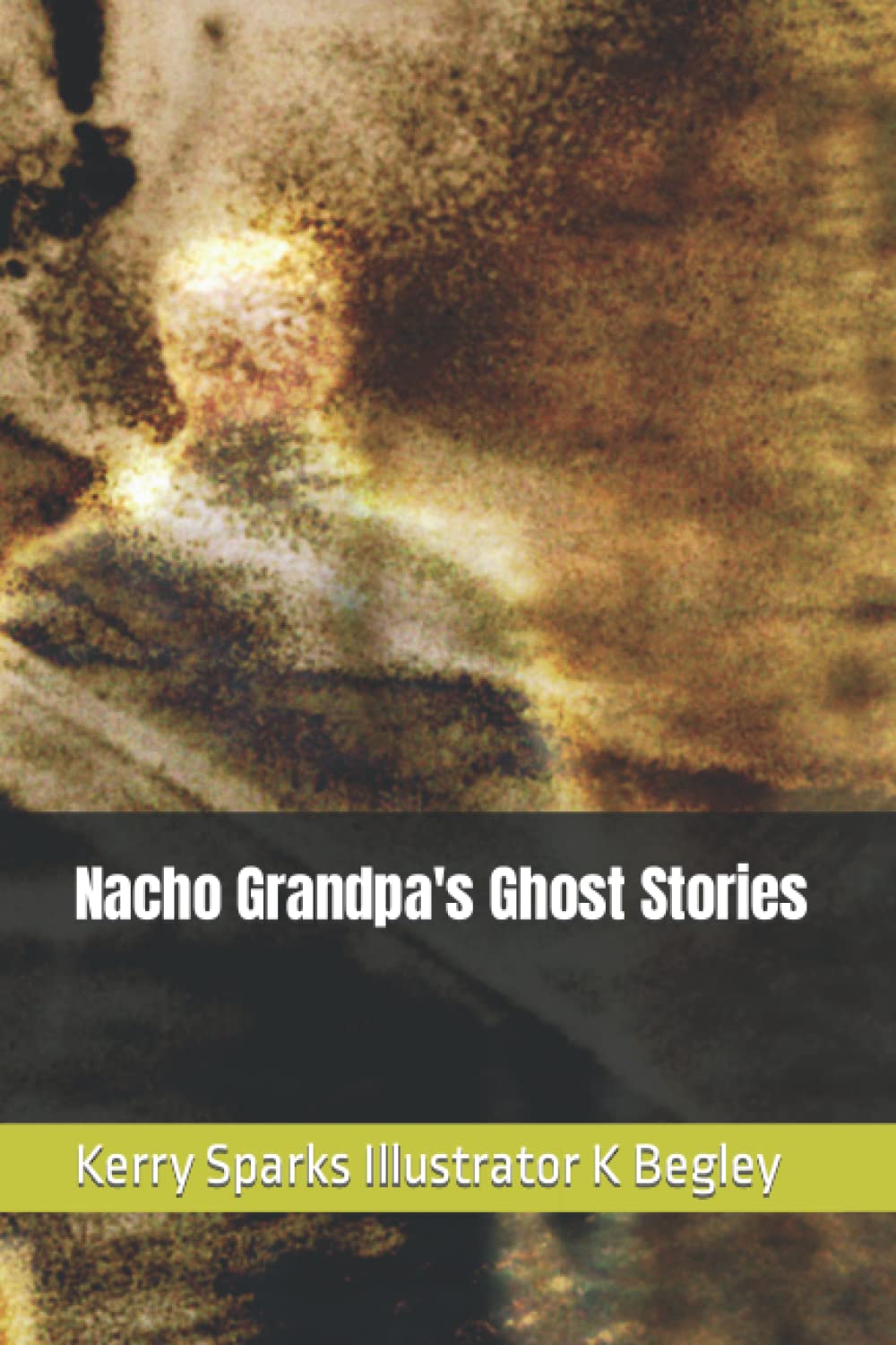 Nacho Grandpa's Ghost Stories poster