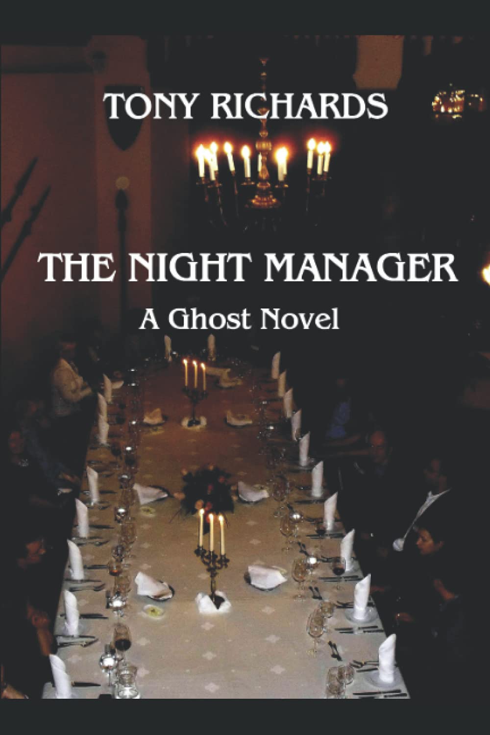 The Night Manager: A Ghost Novel poster