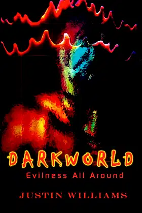 Darkworld: Evilness All Around poster