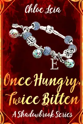 Once Hungry, Twice Bitten (A Shadowbrook Series) poster