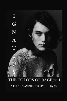 IGNATIUS: The Colors of Rage pt. 1 poster