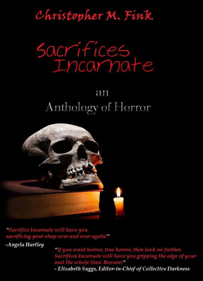 Sacrifices Incarnate: An Anthology of Horror poster