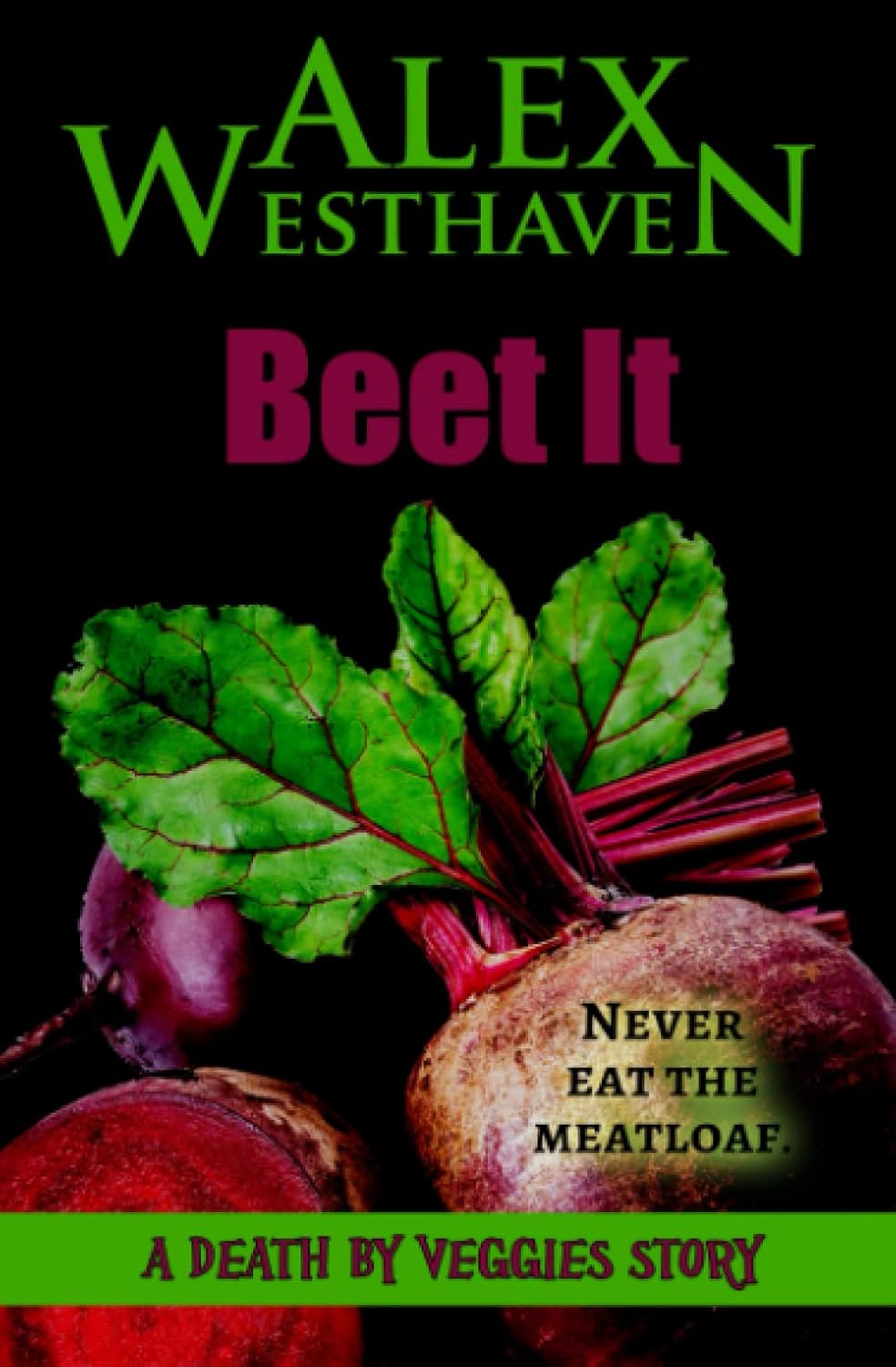 Beet It (Death by Veggies) poster