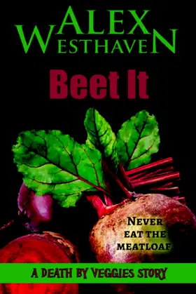Beet It (Death by Veggies) poster
