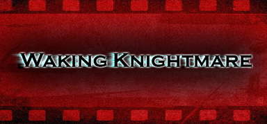 Waking Knightmare capsule