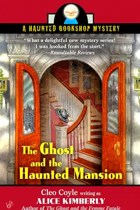 The Ghost and the Haunted Mansion (Haunted Bookshop Mysteries, No. 5) poster