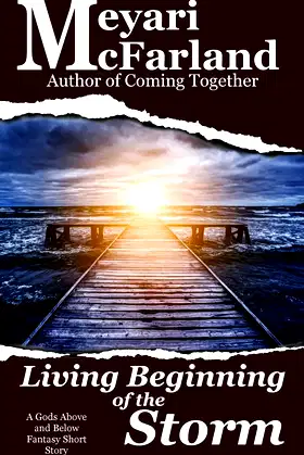 Living Beginning of the Storm: A Gods Above and Below Fantasy Short Story poster