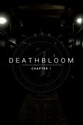 Deathbloom: Chapter 1 poster