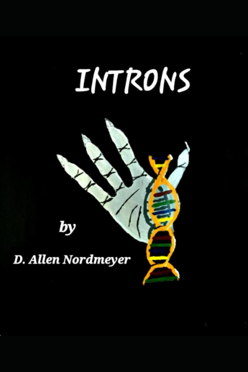INTRONS: A novella of genetic horror poster