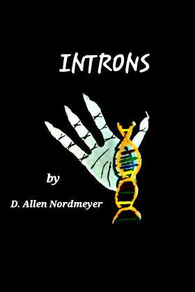 INTRONS: A novella of genetic horror poster