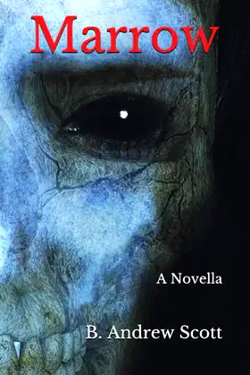 Marrow: A Novella poster