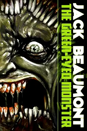The Green-Eyed Monster poster