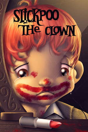 Slickpoo The Clown poster