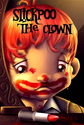 Slickpoo The Clown poster