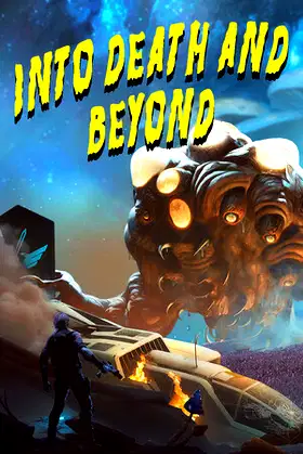 Into Death and Beyond poster