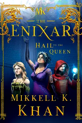 The Enixar: Hail To The Queen poster