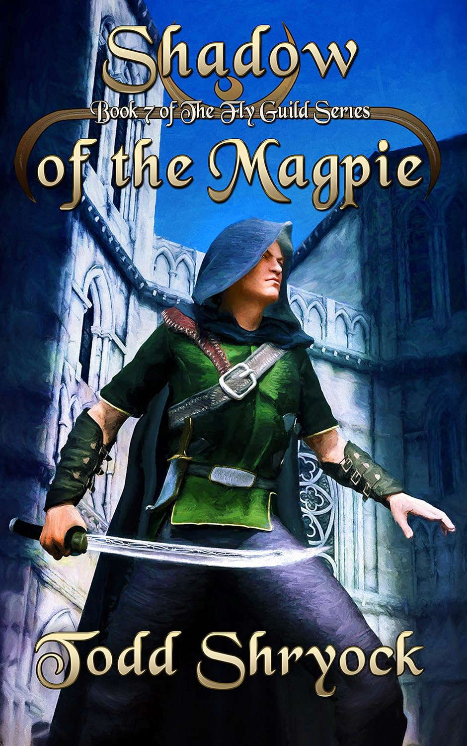 Shadow of the Magpie (The Fly Guild Book 7) poster
