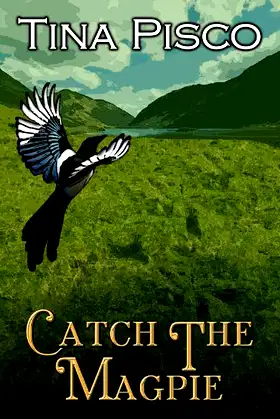 Catch The Magpie (The Magpie Series Book 1) poster