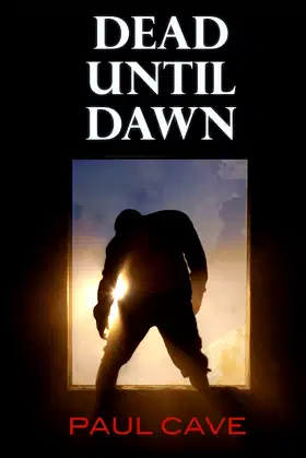Dead Until Dawn poster