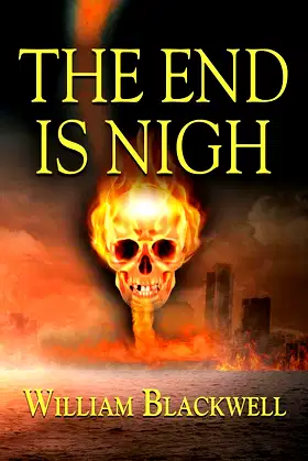 The End Is Nigh poster