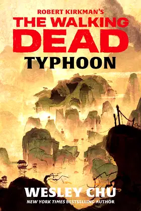 Robert Kirkman's The Walking Dead: Typhoon poster