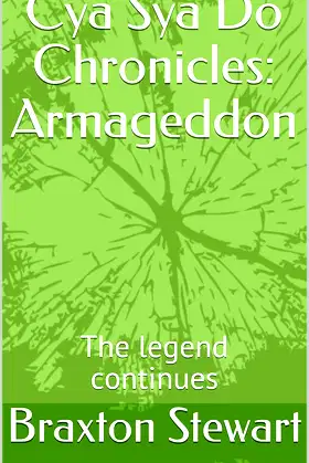 Cya Sya Do Chronicles: Armageddon: The legend continues poster