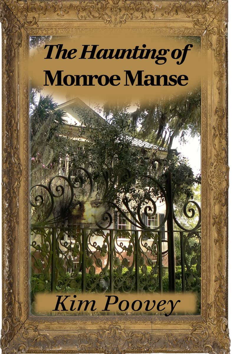The Haunting of Monroe Manse (Dreamist series) poster
