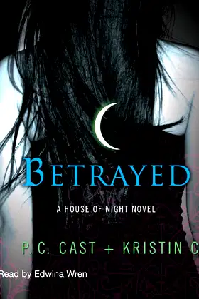 Betrayed: House of Night Book 2 poster