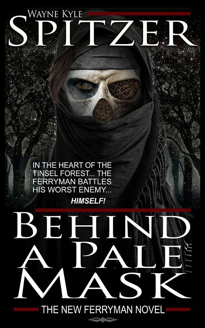 Behind a Pale Mask: The New Ferryman Novel poster