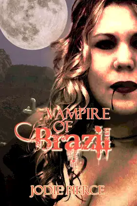 Vampire of Brazil poster