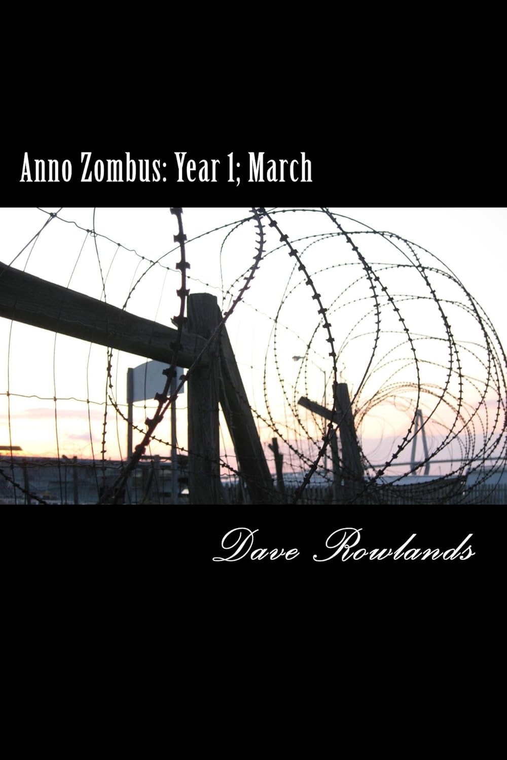 Anno Zombus: Year One; March (Anno Zombus- Year 1 Book 3) poster