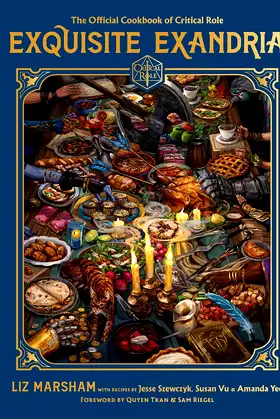 Exquisite Exandria: The Official Cookbook of Critical Role poster