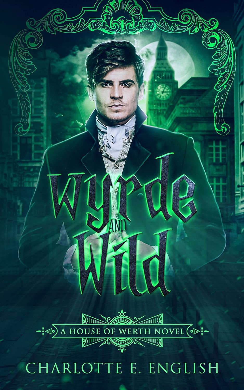 Wyrde and Wild (House of Werth Book 3) poster
