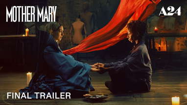 Mother Mary | Final Trailer | A24 poster