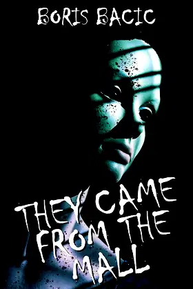 They Came From The Mall (Creature Encounters) poster