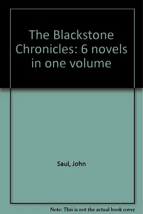 The Blackstone Chronicles: 6 novels in one volume poster