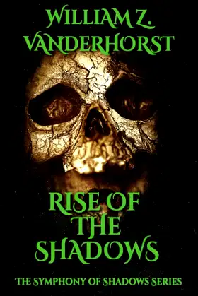 Rise of the Shadows (The Symphony of Shadows Series) poster
