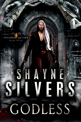 Godless: Feathers and Fire Book 7 poster
