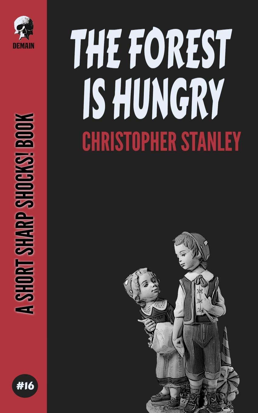 The Forest Is Hungry (Short Sharp Shocks!) poster