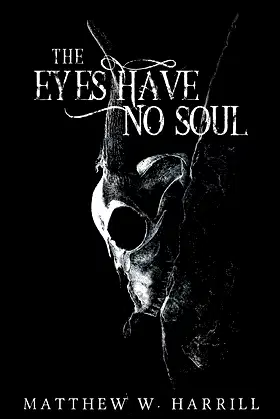 The Eyes Have No Soul poster