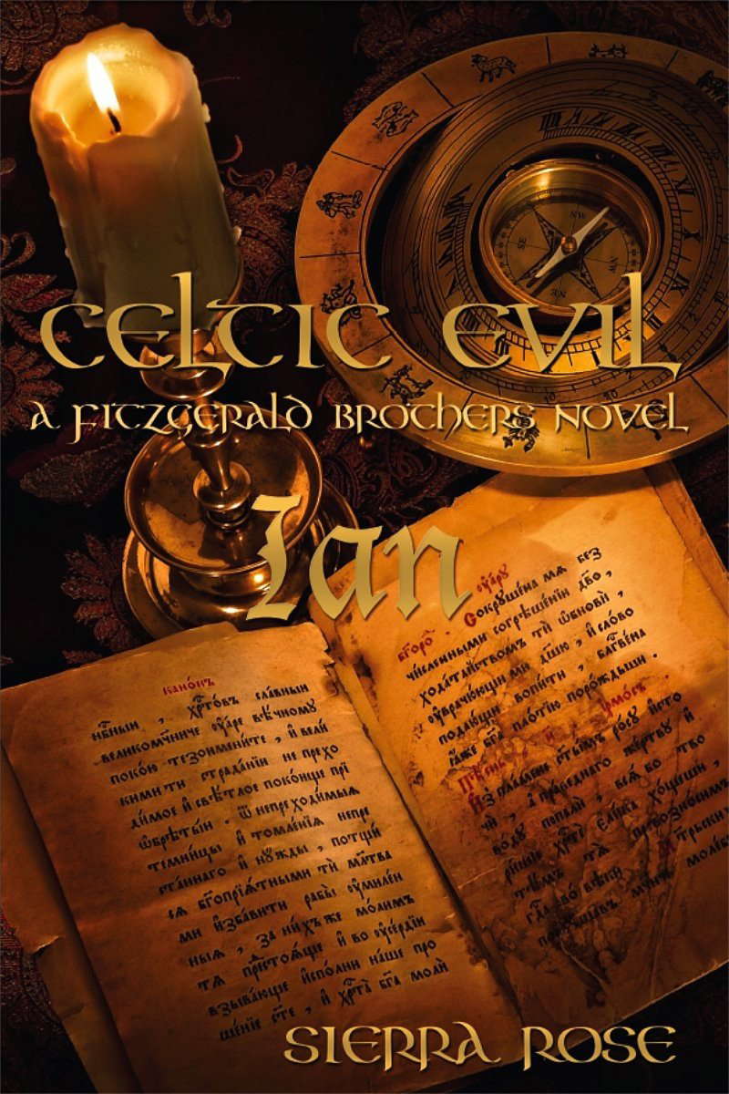 Celtic Evil: A Fitzgerald Brothers Novel: Ian poster