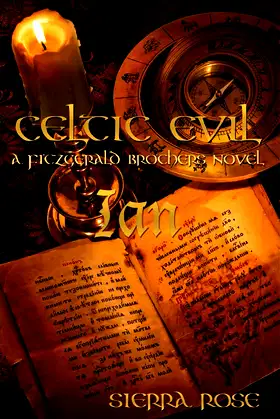 Celtic Evil: A Fitzgerald Brothers Novel: Ian poster