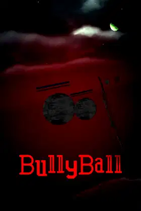 BullyBall poster